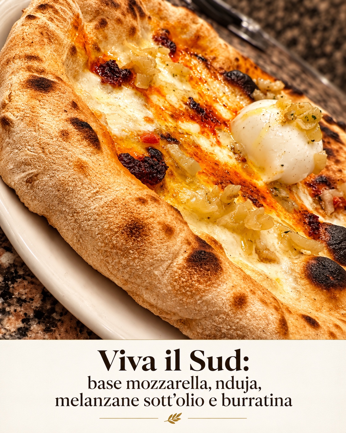 La pizza Viva il Sud di Fuori di Zucca